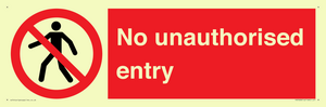 No unauthorised entry
